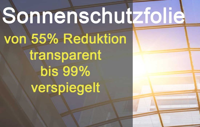 bis 99% Sonnenschutz