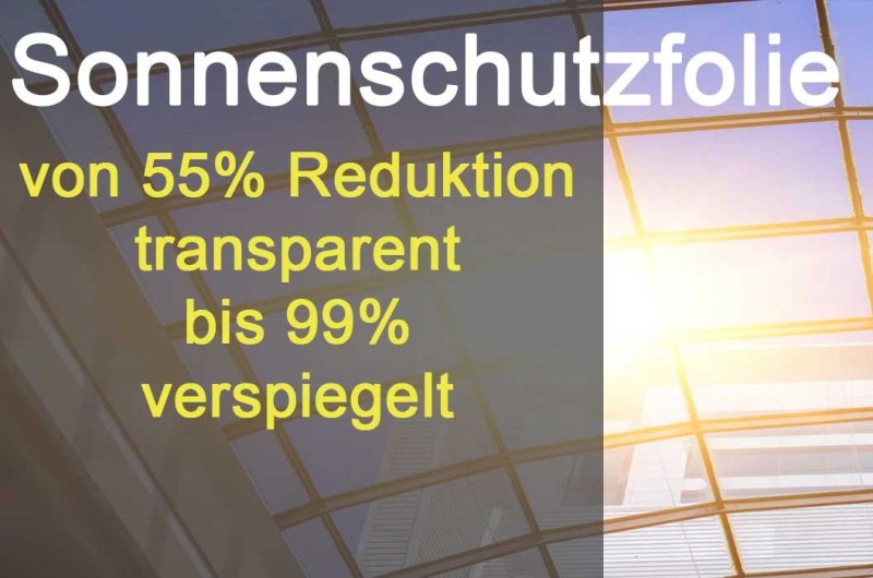 bis 99% Sonnenschutz